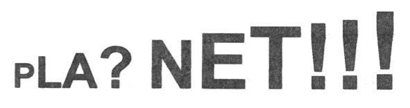 pla? net!!!
