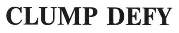 clump defy