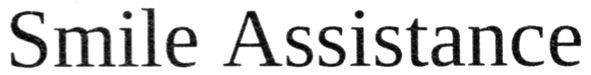 smile assistance