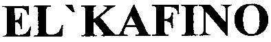 el`kafino