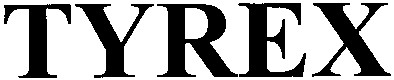 tyrex