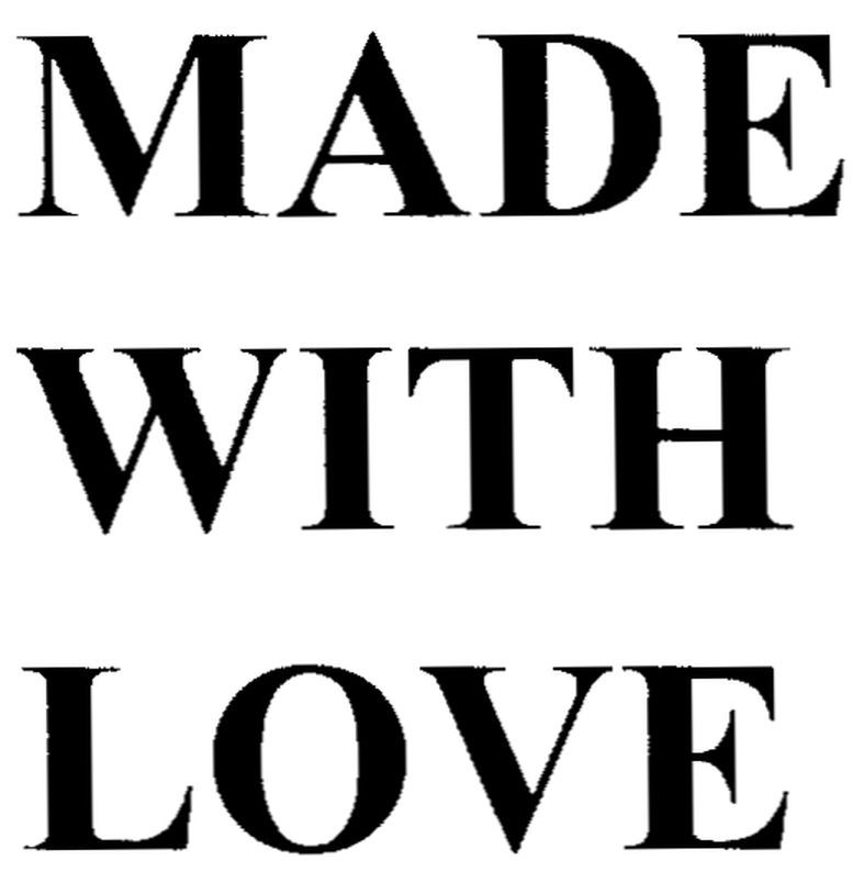 made with love