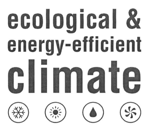 ecological & energy-efficient climate
