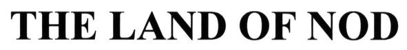 the land of nod
