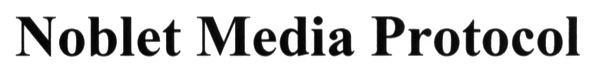 noblet media protocol