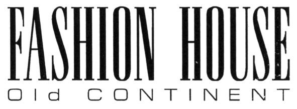 fashion house