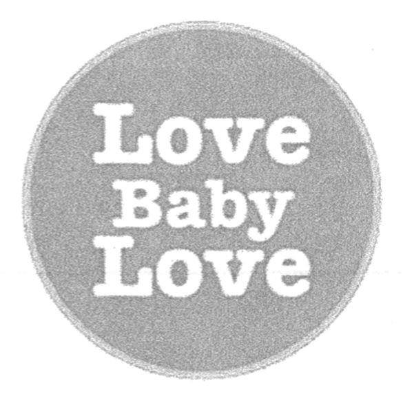 love baby love