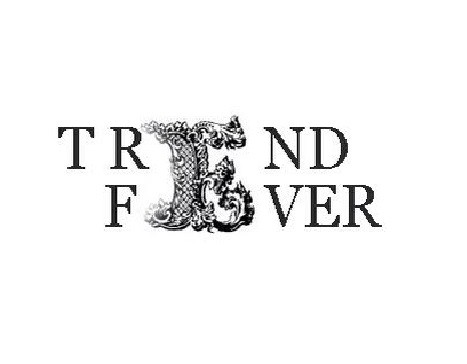 trend fever