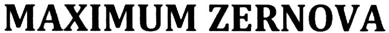 maximum zernova
