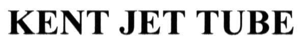 kent jet tube