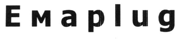 emaplug