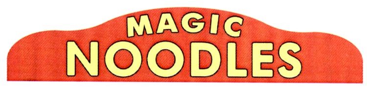 magic noodles