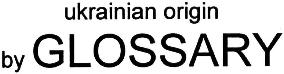 ukrainian origin by glossary