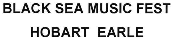 black sea music fest hobart earle