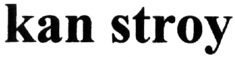 kan stroy