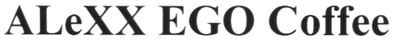 alexx ego coffee