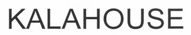 kalahouse