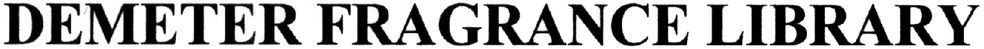 demeter fragrance library