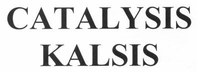 catalysis kalsis
