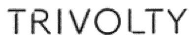 trivolty
