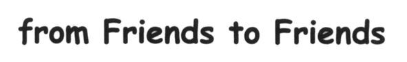 from friends to friends