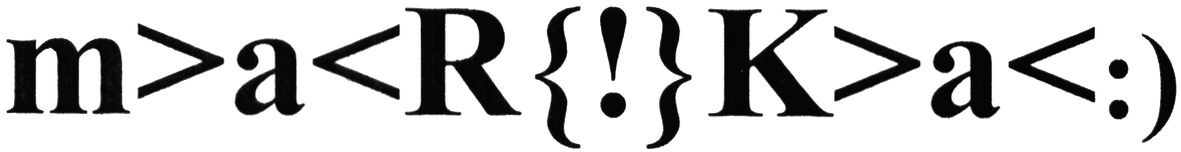 m>a<r{!}k>A<:)