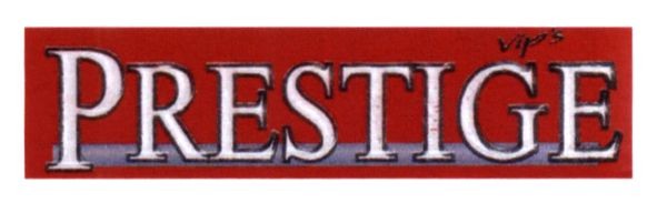 vip`s prestige