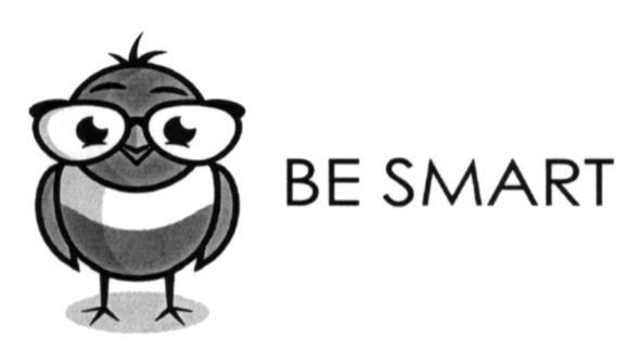 be smart
