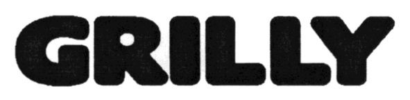 grilly