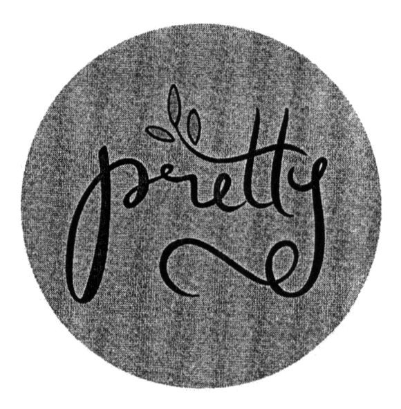 pretty