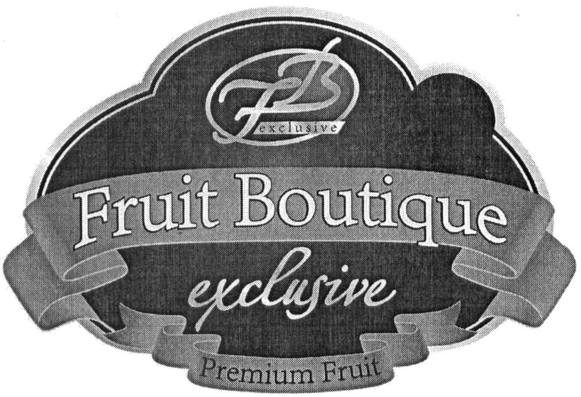 fruit boutique exclusive