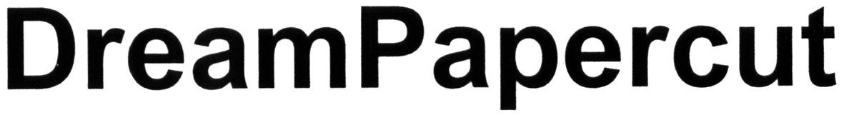 dreampapercut