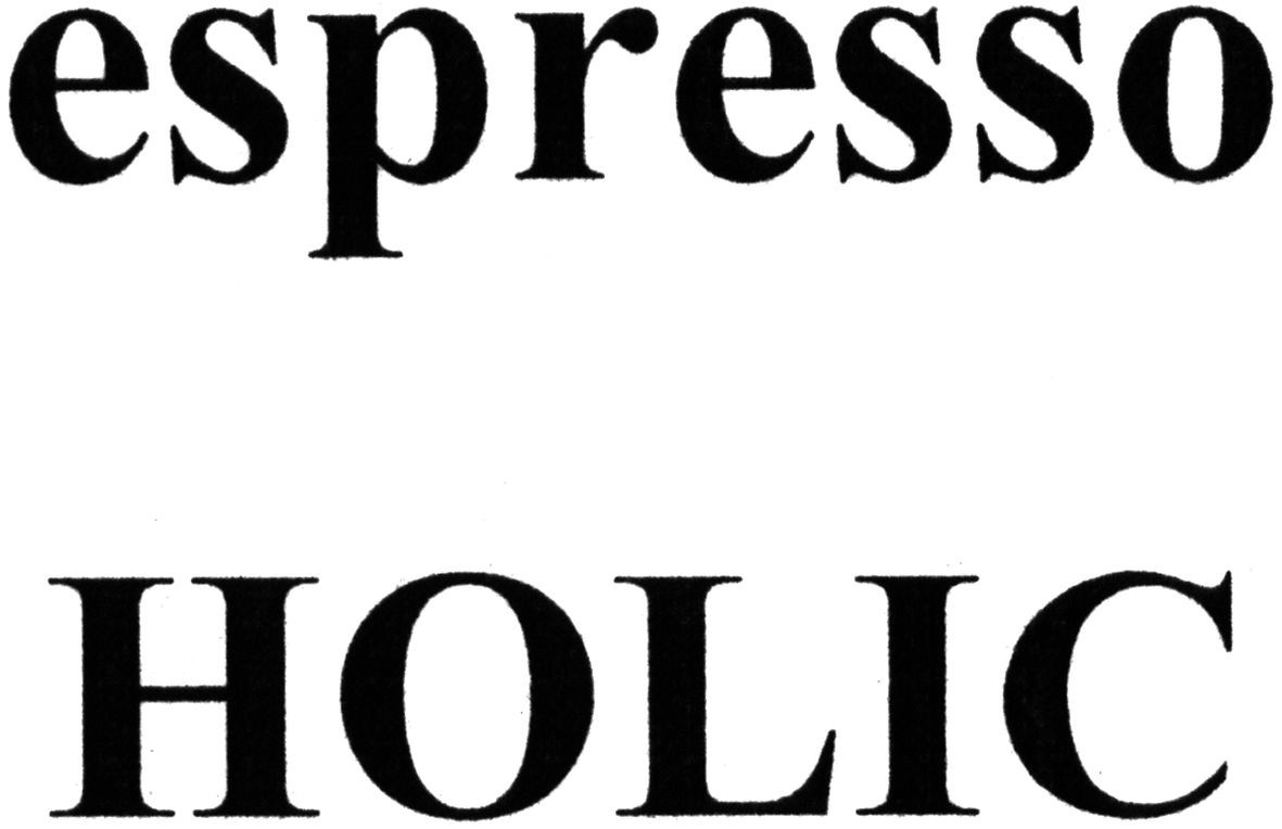 espresso holic