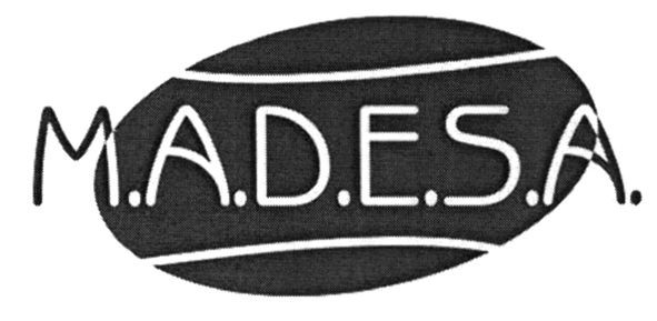 m.a.d.e.s.a.