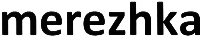 merezhka