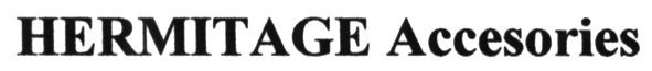 hermitage accesories