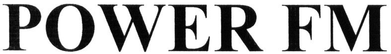 power fm