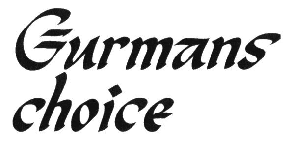 gurmans choice
