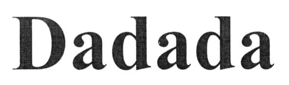 dadada