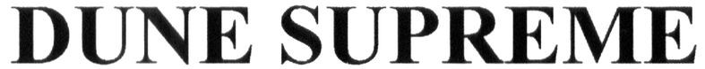 dune supreme