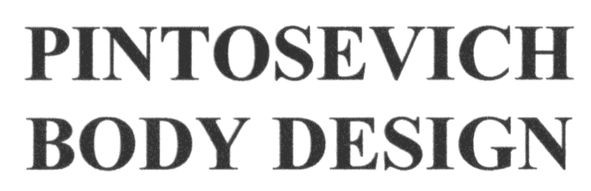 pintosevich body design