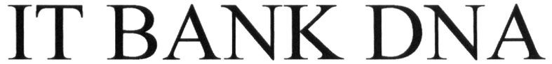it bank dna