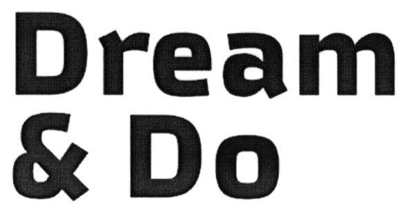 dream&do