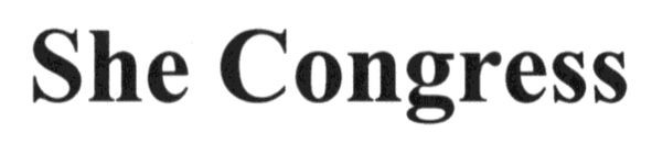 she congress