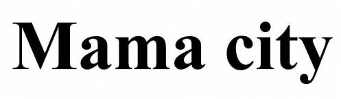 mama city