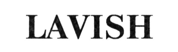 lavish