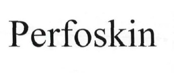 perfoskin