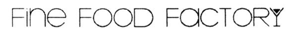 fine food factory