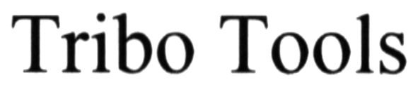 tribo tools