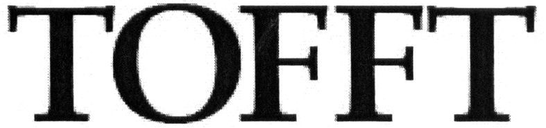 tofft